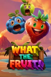 What The Fruit!